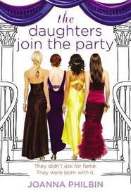 The Daughters Join the Party (Daughters, Bk 4)