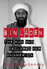 bin Laden : The Man Who Declared War on America