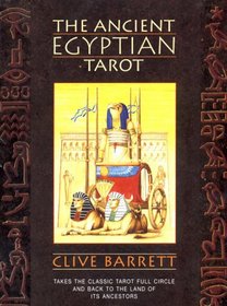 The Ancient Egyptian Tarot (An Aquarian Book)