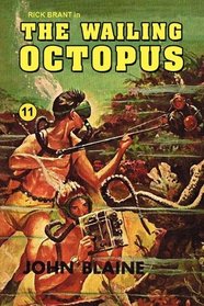 The Wailing Octopus (Rick Brant Series)