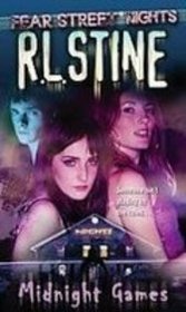 Midnight Games (Fear Street Nights)
