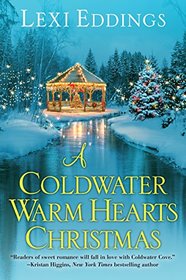 A Coldwater Warm Hearts Christmas (Coldwater, Bk 3)