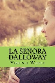 La Seora Dalloway (Spanish Edition)