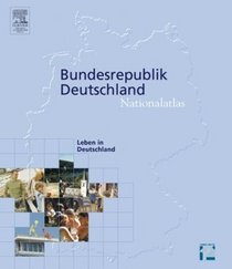 Nationalatlas, Gelebtes Deutschland, Buch: Germany: a Synopsis