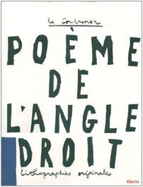 Le Corbusier: Poeme de l'Angle Droit (French Edition)