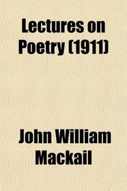 Lectures on Poetry (1911)