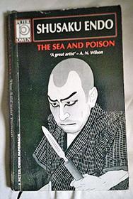 The Sea and Poison: A Novel