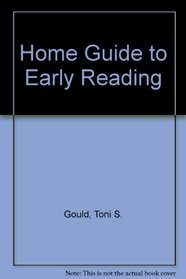 HOME GUIDE TO EARLY READING