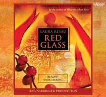 Red Glass, Narrated By Emma Bering, 7 Cds [Complete & Unabridged Audio Work]