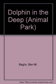 Dolphin in the Deep (Animal Ark Series #22)