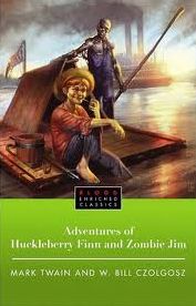 The Adventures of Huckleberry Finn and Zombie Jim