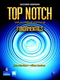 Top Notch Fundamentals with ActiveBook and MyEnglishLab (2nd Edition)