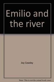 Emilio and the River (Sunshine Fiction, Level Two)