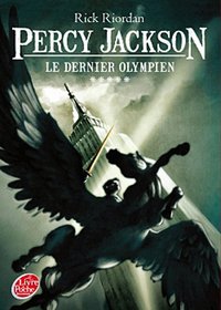 Percy Jackson 5/Le Dernier Olympien (French Edition)