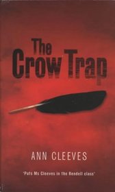 The Crow Trap (Vera Stanhope, Bk 1)