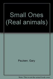 Small Ones (Real animals)