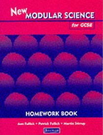 New Modular Science for GCSE: Homework Book