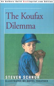 The Koufax Dilemma