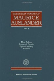 Selected Works of Maurice Auslander (Collected Works)