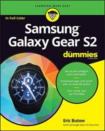 Samsung Galaxy Gear S2 For Dummies (For Dummies (Computer/Tech))