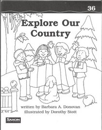Explore Our Country Book 36 Saxon Phonics and Spelling 1
