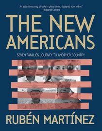 The New Americans: Seven Families Journey to Another Country