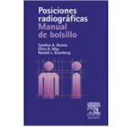 Posiciones Radiografias - Manual de Bolsillo (Spanish Edition)