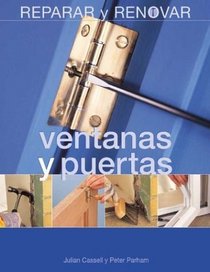 Ventanas y puertas (Reparar y renovar series)