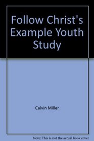 Follow Christ's Example Youth Study