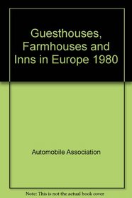 Guesthouses, Farmhouses and Inns in Europe