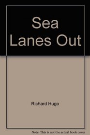 Sea Lanes Out