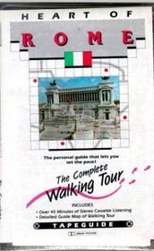 Heart of Rome (Tapeguide Series / Cassette and Map)