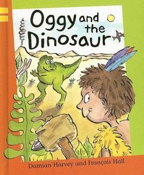 Oggy And The Dinosaur (Reading Corner)