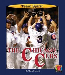 The Chicago Cubs (Team Spirit Book)