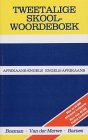 Afrikaans-English/English-Afrikaans School Dictionary (Bilingual School Dictionary)