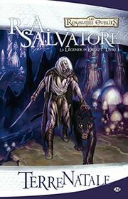 La Lgende de Drizzt, T1 : Terre natale