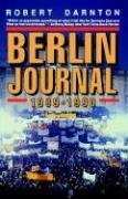 Berlin Journal: 1989-1990