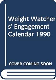 Weight Watchers' Engagement Calendar 1990