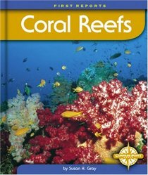 Coral Reefs (First Reports)