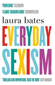 Everyday Sexism: U.S. Edition