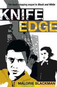 Knife Edge (Noughts and Crosses, Bk 2)