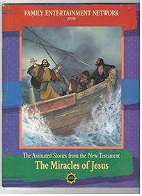 Animated Stories of The New Testament,, The Miracles of Jesus