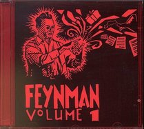 The Feynman Tapes, Volume 1 (Chief Research Chemist and other stories) (The Feynman Tapes (Recorded By Ralph Leighton).)