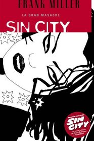 Sin City: La Gran Masacre/the Big Fat Kill (Sin City)