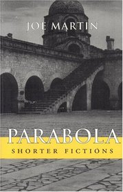 Parabola: Shorter Fictions