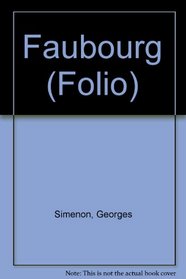 Faubourg (Folio) (French Edition)