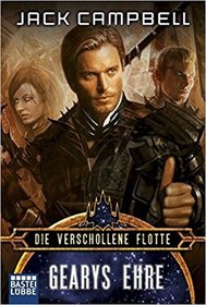 Gearys Ehre (Valiant) (Lost Fleet, Bk 4) (German Edition)