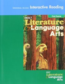 Universal Access Interactive Reading First Course (Holt Literature & Language Arts)