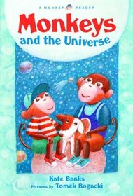 Monkeys and the Universe (Monkey Readers)