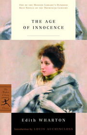 The Age of Innocence: One of Modern Library's 100 Best Novels
